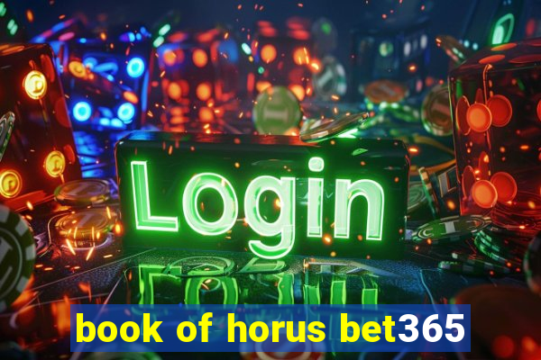 book of horus bet365